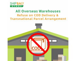 All Overseas Warehouses Refuse on COD Delivery & Transnational Parcel Arrangement